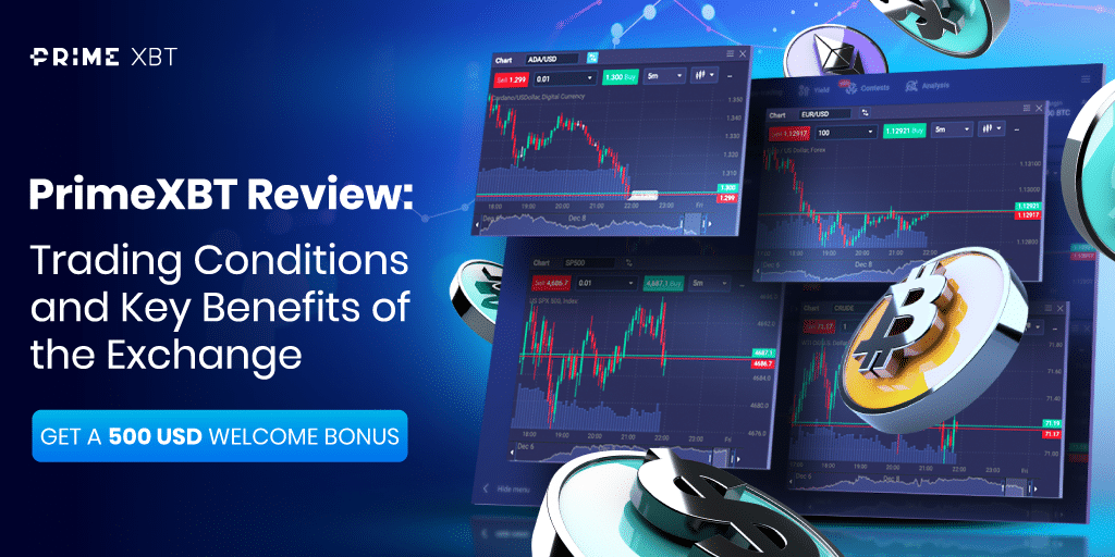 Your Ultimate Guide to PrimeXBT Broker