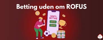 Online Betting Uden ROFUS En Guide til Sikkert Spil 1890789316